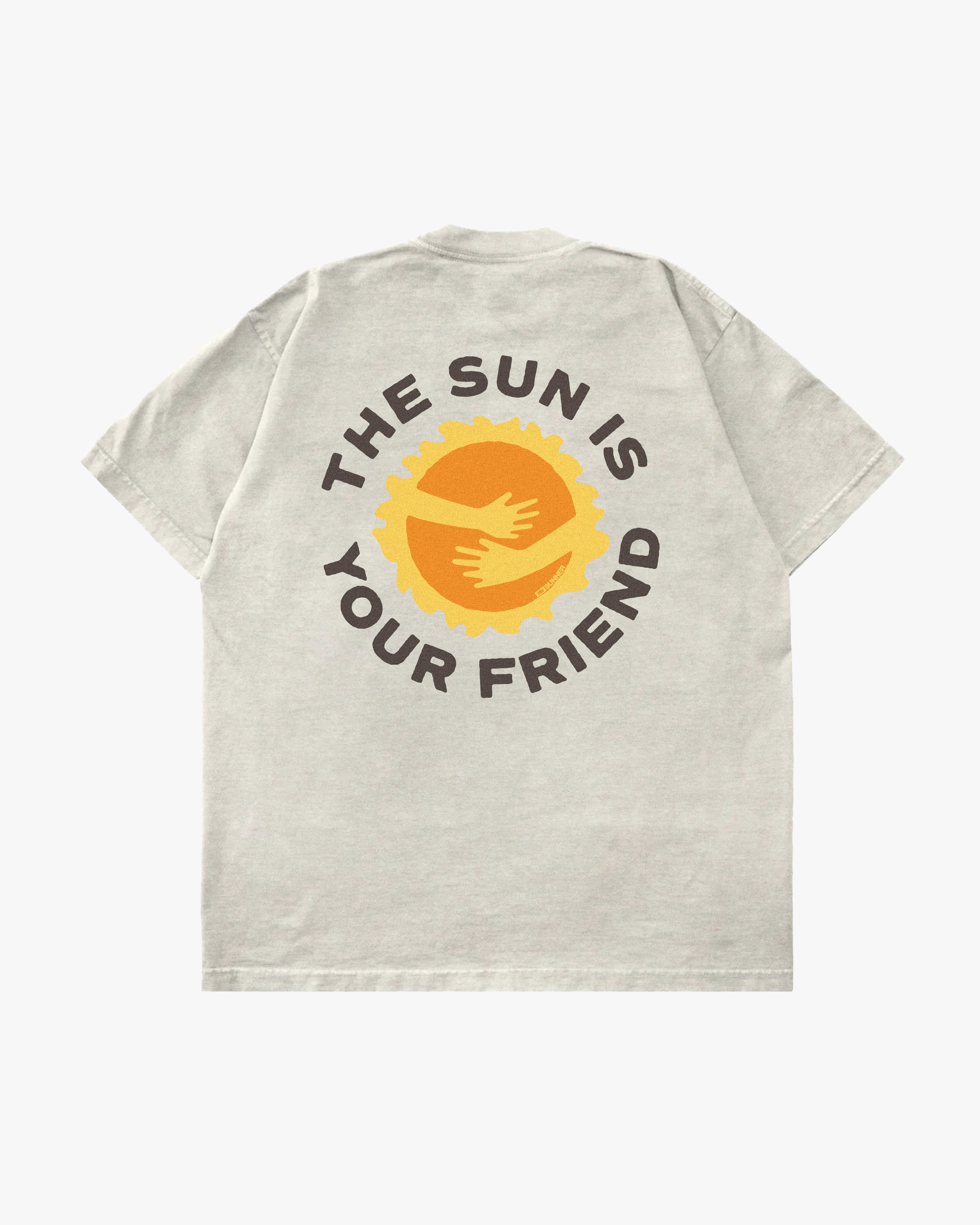 THE SUN IS YOUR FRIEND TEE
