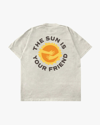 THE SUN IS YOUR FRIEND TEE